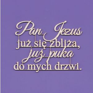 Tekturka Crafty Moly Napis G11 - Pan Jezus już się zbliża...